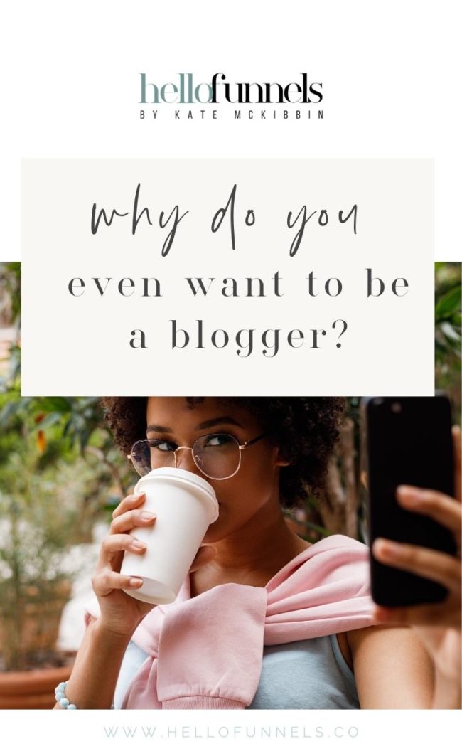why-do-you-want-to-be-a-blogger