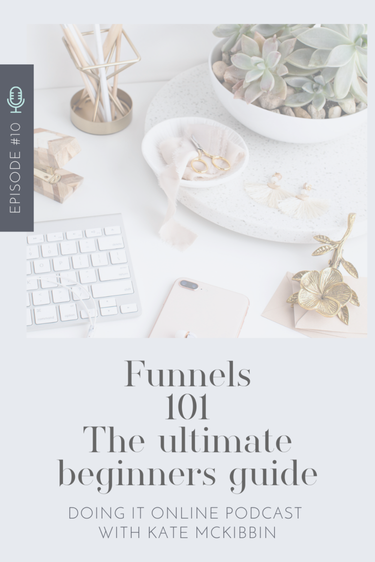 The Ultimate Beginner's Guide to Funnels