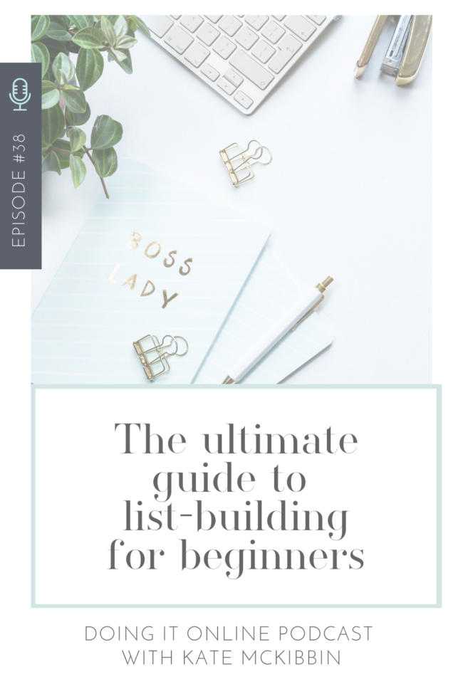 The ultimate list-building guide for beginners 