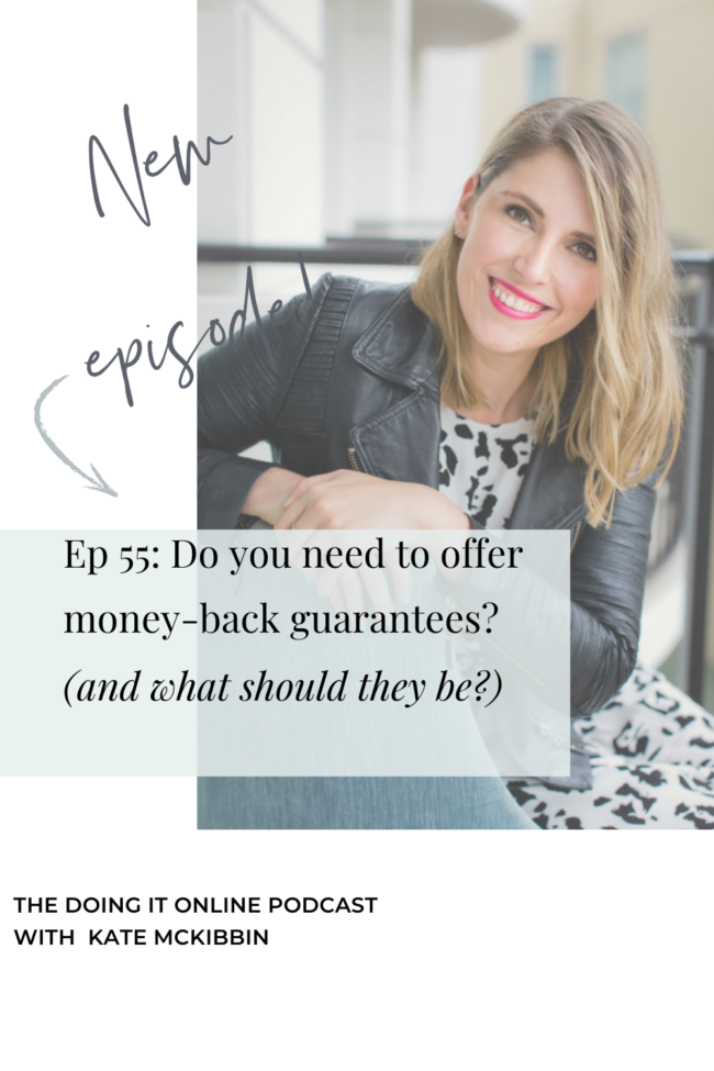 55: Do you need to offer money-back guarantees (and what should they be?)