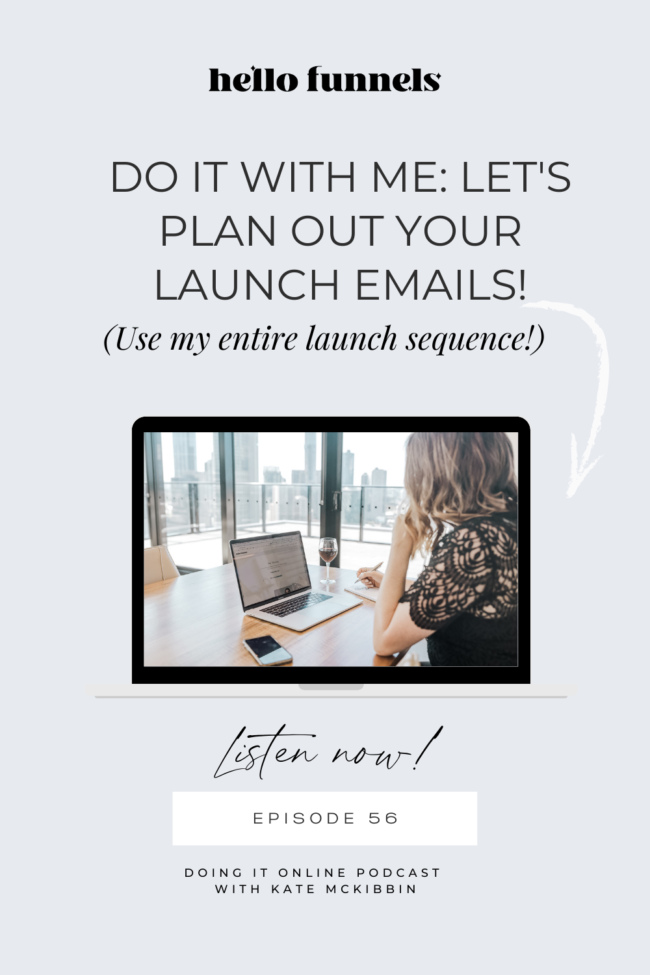56: Do it with me: let's plan out your launch emails!
