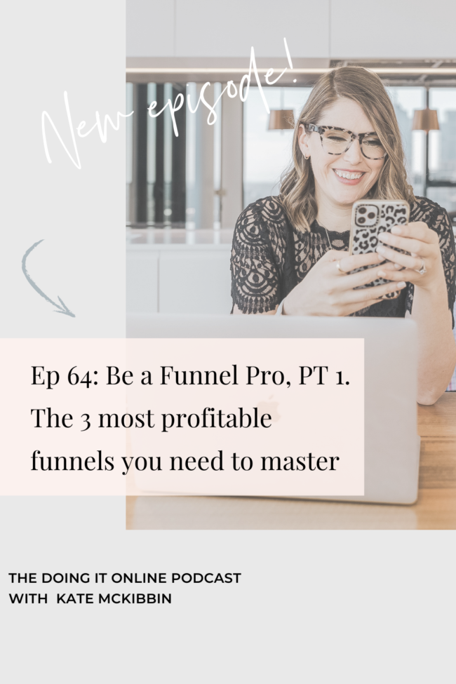 Be a Funnel Pro, Part 1: The 3 most profitable funnels you need to master 