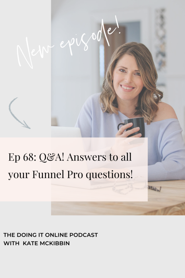 Q&A! Answers to all your Funnel Pro questions!