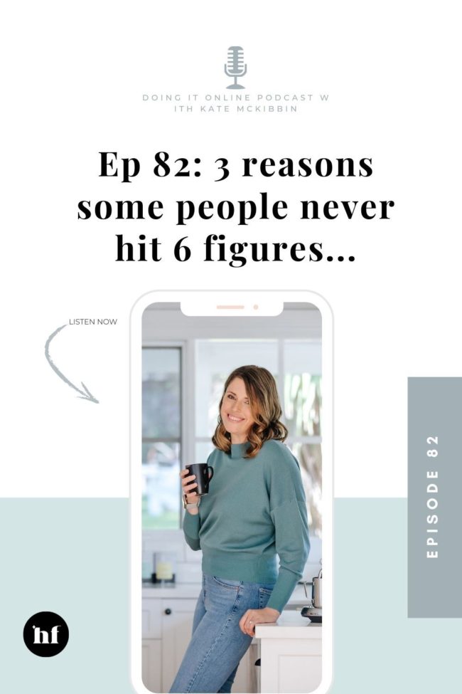 Ep 82: 3 reasons some people never hit 6 figures